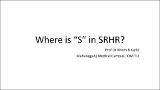 1. Dr KhemBKarki_Where is S in SRHR.pdf.jpg